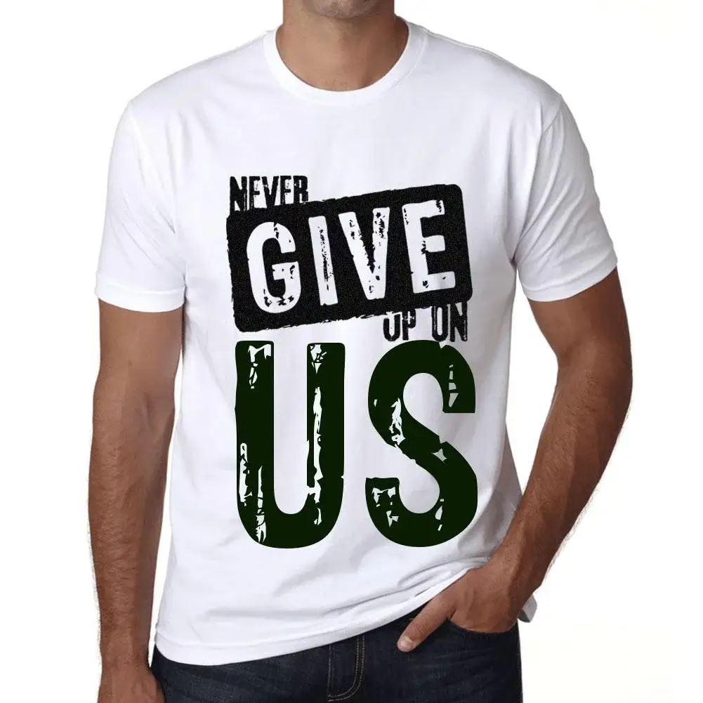 Men’s Graphic T-Shirt Never Give Up On Us Eco-Friendly Limited Edition