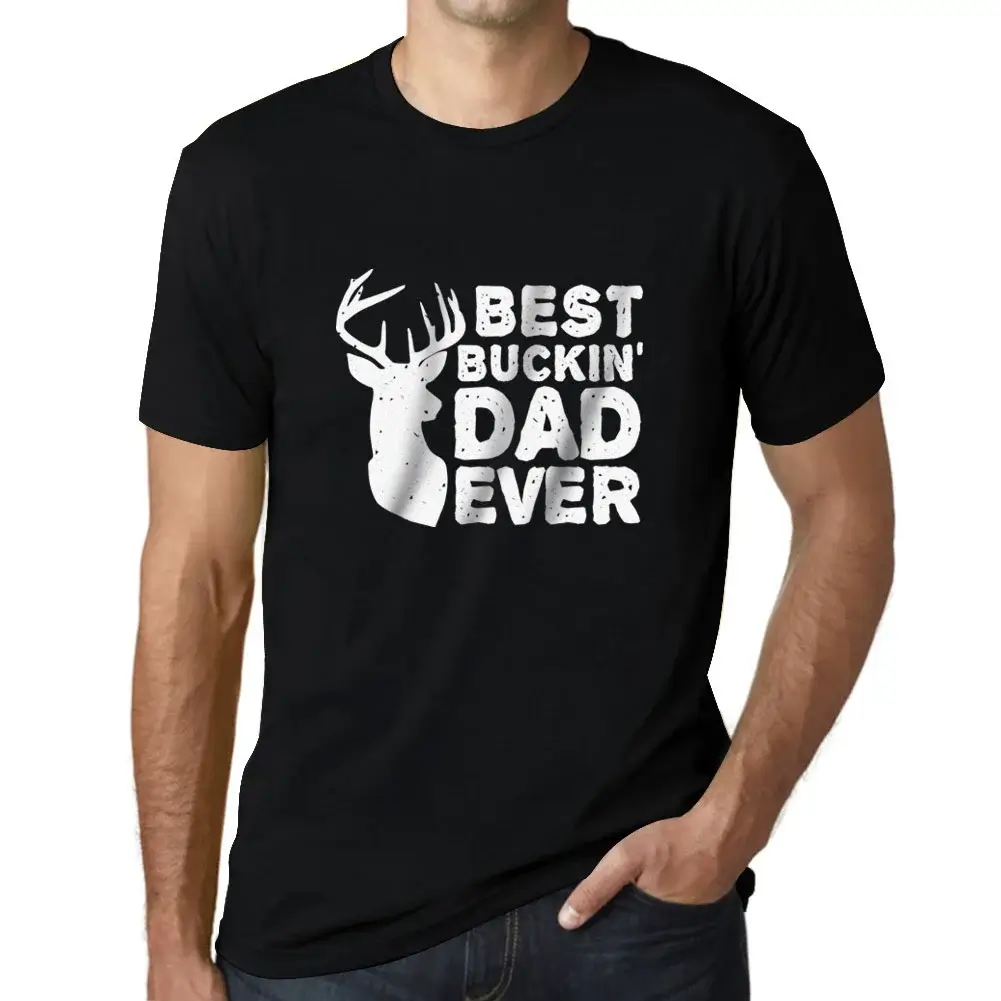 Herren Grafik T-Shirt Best Buckin' Dad Ever Eco-Friendly Limited Edition - Bild 15 von 91