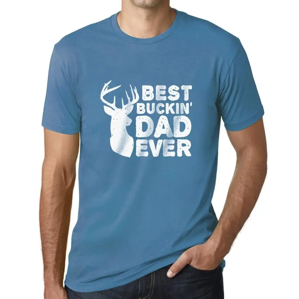 Herren Grafik T-Shirt Best Buckin' Dad Ever Eco-Friendly Limited Edition - Bild 1 von 91